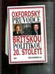 Oxfordský průvodce britskou politikou 20. století - náhled