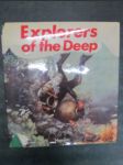 Explorers of the Deep (From the oldest Divers to the Inhabitants of Underwater Cities) - náhled