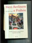 Mezi Berlínem a Prahou (Střední Evropa ve vzpomínkách čínského historika) - náhled