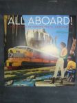 All Aboard! (A Collection of Vintage Travel Memorabilia), (2008 Calendar) - náhled
