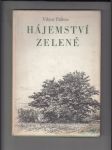 Hájemství zelené (Výpravy do krajin tiché radosti a krásy) - náhled