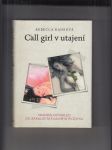 Call girl v utajejí (Skandální pohled do zákulisí sexuálního byznysu) - náhled