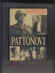 Pattonovi (Životní příběh generála G. S. Pattona a jeho rodiny) - náhled