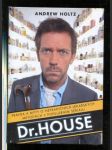 Dr. House (Pravda a mýty o netradičních lékařských metodách v populárním seriálu) - náhled
