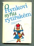 O Hynkovi, synu rytířském (Třináct pohádek z Moravy) - náhled