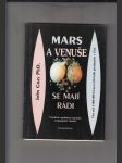 Mars a Venuše se mají rádi (Pravdivá a podnětná vyprávění o fungujících vztazích) - náhled