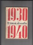 O nové divadlo 1930-1940 - náhled