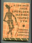 Jack Spurlock, marnotratný syn (Román) - náhled