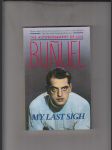 The Autobiography of Luis Buňuel (My Last Sigh) - náhled