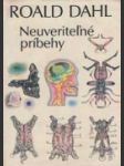 Neuveriteľné príbehy - náhled