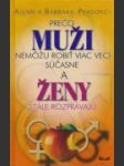 Prečo Muži nemôžu robiť viac vecí súčasne a Ženy stále rozprávajú - náhled