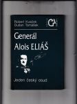 Generál Alois Eliáš (jeden český osud) - náhled