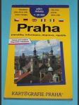 Praha : plán města : památky, informace, doprava, rejstřík : nový průvodce hlavním městem - náhled
