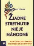 Žiadne stretnutie nie je náhodné - náhled