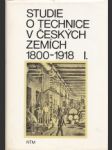 Studie o technice v českých zemích 1800-1918 I.-IV, 1918-1945 I.-II. - náhled
