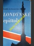 Londýnské epištoly - stati a úvahy - palkovský karel b. - náhled