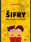 Šifry pro kluky a holky - náhled