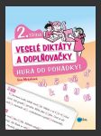 Veselé diktáty a doplňovačky - Hurá do pohádky 2. třída - náhled