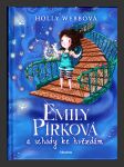 Emily Pírková 4 - a schody ke hvězdám (Emily Feather and the Starlit Staircase) - náhled