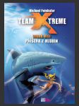 Team X-treme: Druhá mise - Příšera z hlubin (Team X-treme: Mission 2 - Die Bestie Aus der Tiefe) - náhled