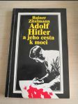 A. Hitler a jeho cesta k moci - náhled