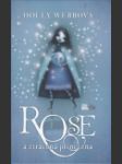 Rose 2 a ztracená princezna (Rose and the Lost Princess) - náhled
