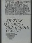 Kryštof Kolumbus - Don Quijote oceánu - náhled