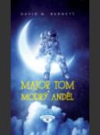 Major Tom a modrý anděl (Calling Major Tom) - náhled