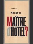 Kdo je to Maitre d´Hôtel? - náhled