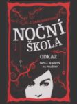 Noční škola 2 - Odkaz (Night School. Legacy) - náhled