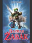 Legenda o Žabákovi 2 - Barbar Žabák (Frog the Barbarian) - náhled