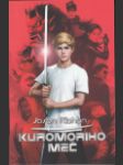 Kuromoriho meč (The Sword of Kuromori) - náhled