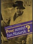 Proč zemřel Jan Masaryk ? - náhled