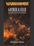 Warhammer: Zabíječ 001 - Gotrek a Felix (Gotrek and Felix The Anthology) - náhled