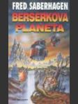 Berserkova planeta (Berserker's Planet) - náhled