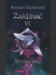 Zaklínač 6 Věž vlaštovky brož. - barevná obálka (Wieża jaskółki) - náhled