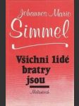 Všichni lidé bratry jsou - náhled