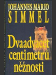 Dvaadvacet centimetrů něžnosti - náhled