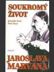 Soukromý život Jaroslava Marvana - náhled