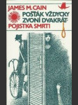 Pošťák vždycky zvoní dvakrát, Pojistka smrti - náhled