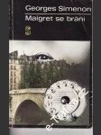 Maigret se brání - náhled