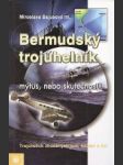 Bermudský trojúhelník - mýtus, nebo skutečnost? - náhled