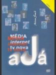 Média, internet, TV Nova a já - náhled