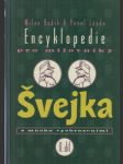 Encyklopedie pro milovníky Švejka s mnoha vyobrazeními 2. díl - náhled