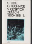 Studie o technice v českých zemích 1800-1918 II.díl - náhled