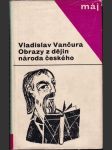 Obrazy z dějin národa českého (tri časti v jednej knihe) - náhled