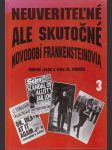 Neuveriteľné, ale skutočné 3 (veľký formát) - náhled