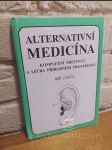 Alternativní medicína - komplexní prevence a léčba přírodními prostředky - náhled