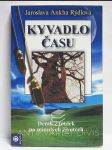 Kyvadlo času: Deník z toulek po minulých životech - náhled