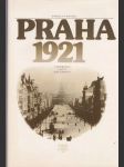 Praha 1921. Vzpomínky, fakta, dokumenty (veľký formát) - náhled